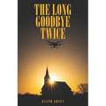 The Long Goodbye Twice