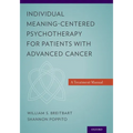 Individual Meaning-Centered Psychotherapy for Patients with Advanced Cancer: A Treatment Manual