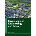 Environmental Engineering and Science