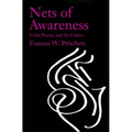 Nets of Awareness: Urdu Poetry and Its Critics