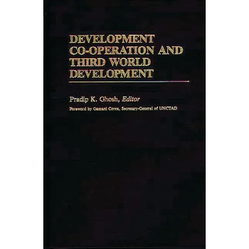 Development Co-Operation and Third World Development