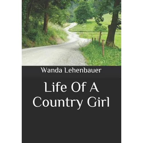 Life of a Country Girl