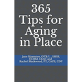 365 Tips for Aging in Place