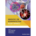Indopathy for Neuroprotection: Recent Advances