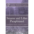 Sesame and Lilies Paraphrased: John Ruskin's Classic in Modern English