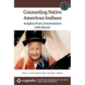 Counseling Native American Indians: Insights from Conversations with Beaver