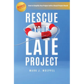 Rescue Your Late Project