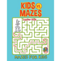 Kids vs. Mazes: Mazes For Kids