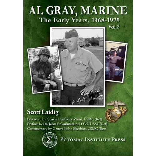 Al Gray, Marine: The Early Years 1968-1975, Vol. 2