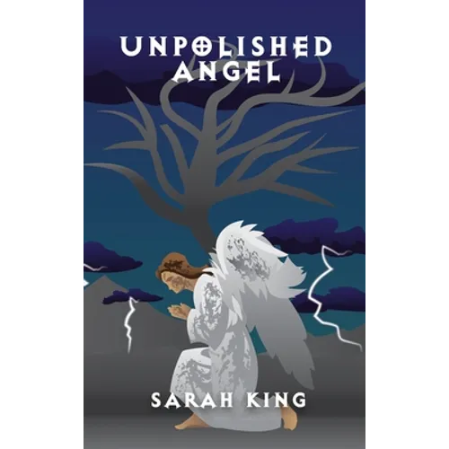 Unpolished Angel