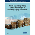Wealth Expanding Theory Under the Principle of Efficiency-Equity Equilibrium