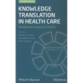 Knowledge Translation in Healt