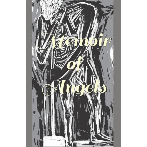 Memoir of Angels