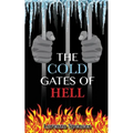 The Cold Gates of Hell