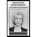 From Factory Floor to Fair Pay the Journey of Lilly Ledbetter
