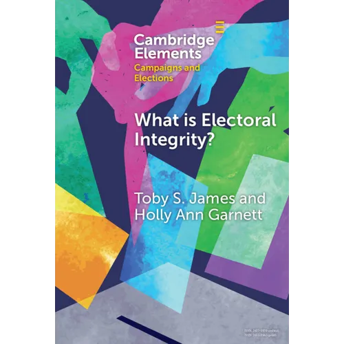 What is Electoral Integrity?