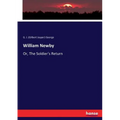 William Newby: Or, The Soldier's Return