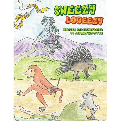 Sneezy Loueezy