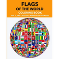 Flags of the World: Vol.2: The Caucuses, Middle East and Arica