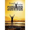 From Victim to Survivor
