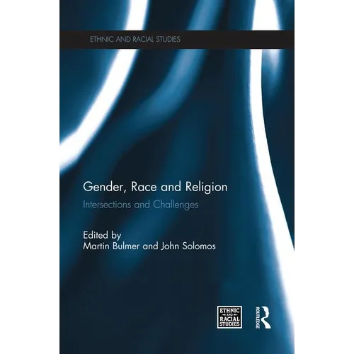 Gender, Race and Religion: Intersections and Challenges