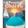 If Penguins Could Fly