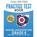 OHIO TEST PREP Practice Test Book English Language Arts Grade 4: Preparation for Ohio's State Tests