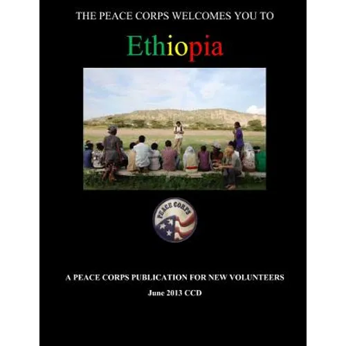 Ethiopia in Depth - A Peace Corps Publication