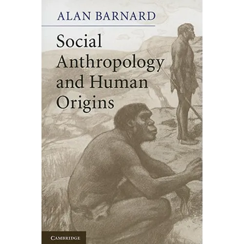 Social Anthropology and Human Origins
