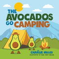 The Avocados Go Camping
