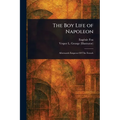The Boy Life of Napoleon