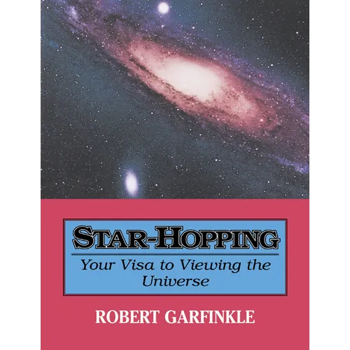 Star-Hopping: Your Visa to Viewing the Universe
