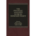 The Financial Analyst's Guide to Monetary Policy