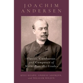 Joachim Andersen: Flutist, Conductor, and Composer of More Than the Etudes