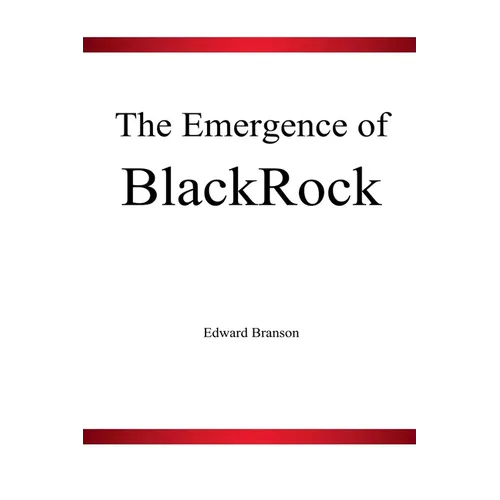 The Emergence of BlackRock