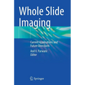 Whole Slide Imaging: Current Applications and Future Directions