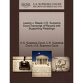 Lawton V. Steele U.S. Supreme Court Transcript of Record with Supporting Pleadings