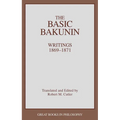 The Basic Bakunin: Writings 1869-1871