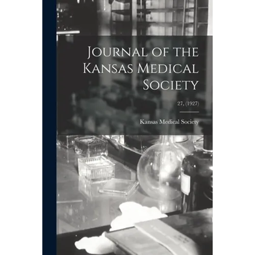 Journal of the Kansas Medical Society; 27, (1927)