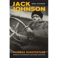 Jack Johnson, Rebel Sojourner: Boxing in the Shadow of the Global Color Line Volume 33