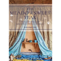 The Meadowsweet Year Volume 1