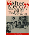 "After Mecca": Women Poets and the Black Arts Movement