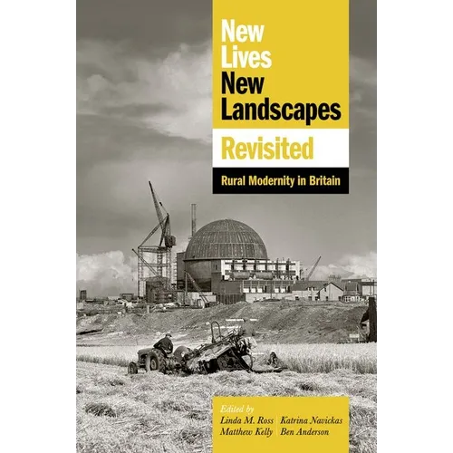 New Lives, New Landscapes Revisited