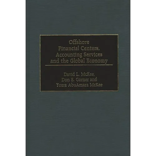 Offshore Financial Centers, Accounting Services and the Global Economy