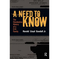 A Need to Know: The Clandestine History of a CIA Family