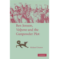 Ben Jonson, Volpone and the Gunpowder Plot