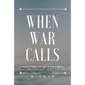 When War Calls