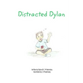Distracted Dylan