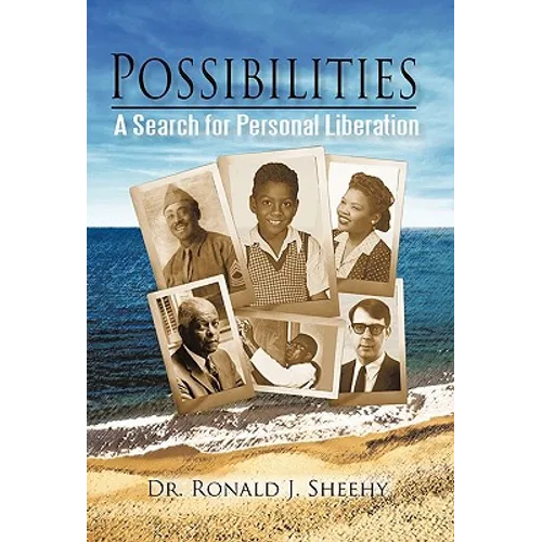 Possibilities: A Search for Personal Liberation