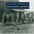 Historic Photos of Oklahoma Lawmen